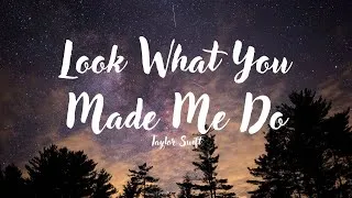 Thumbnail: Taylor Swift - Look What You Made Me Do (LYRICS)