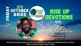 Thumbnail: Rise Up Devotions | Chronicles Christian Radio 10 24 2025