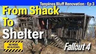 Thumbnail: Tenpines Bluff - From Shack to Refuge - A Fallout 4 Build Tutorial