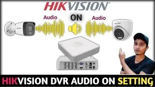 Thumbnail: How to Enable Audio in Hikvision DVR | Hikvision DVR Audio Settings | Enable mic in Hikvision DVR
