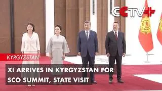 Thumbnail: Wrap-up: Xi Arrives in Kyrgyzstan for SCO Summit, State Visit