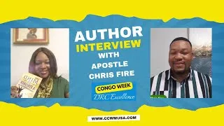 Thumbnail: Author Interview with Chris Fire by Rev Babeth Ebeka DRC Excellence Week 2025