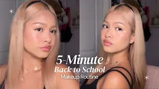 Thumbnail: 5-Minute Back To School Makeup Routine