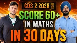 Thumbnail: CDS 2026 (2) Last 30 days mathematics planning | How to improve score | Chapter weightage | CDS Exam