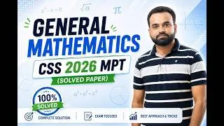 Thumbnail: CSS MPT 2026 Mathematics Paper Solved (Part 1) | Complete Past Paper Solution with Dr. M. Waqas