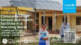 Thumbnail: Keeping Children Safe and Cool: Climate-Resilient Schools and Health Facilities in a Warming World