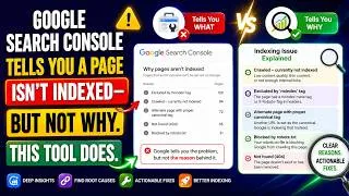 Thumbnail: Google Search Console Tells You a Page Isn't Indexed — But Not WHY. This Tool Does.