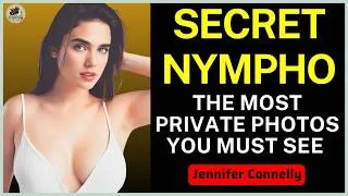 Thumbnail: Jennifer Connelly Most Private Photos You Must See & Untold Stories