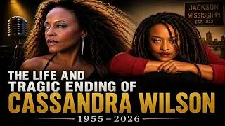 Thumbnail: The Life and Tragic Ending of Cassandra Wilson & Cause of Death
