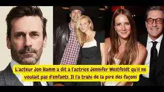 Thumbnail: L'acteur Jon Hamm a dit a l'actrice Jennifer Westfeldt qu'il ne voulait pas d'enfants. Il l'a trahi