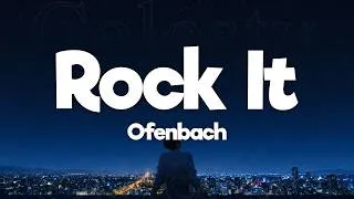 Thumbnail: Ofenbach - Rock It (Lyrics)