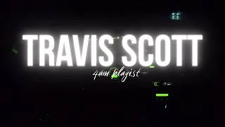 Thumbnail: Travis Scott 4am drive playlist