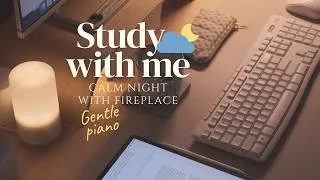 Thumbnail: 🌙 2-HOUR STUDY WITH ME at NIGHT | Pomodoro 25/5 | 🎹 Soft Piano Music & Fireplace Sounds