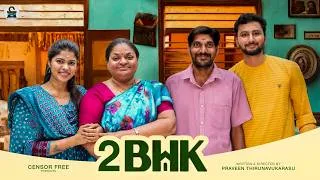 Thumbnail: 2BHK 🏠 | Tamil Short Film | Ft. Sathyapriya Sivasamy | Asha | Vanniyarasu @CensorFreeOffl