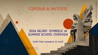 Thumbnail: 2026 Neuro-Symbolic AI Summer School Overview | Free AI Research Tool Sponsored by Valency