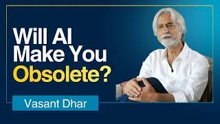 Thumbnail: Will AI Make You Obsolete? Vasant Dhar on the Future of Work and Human Intelligence