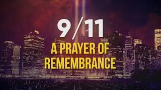 Thumbnail: 9/11 (A Prayer of Remembrance) || PREVIEW ONLY