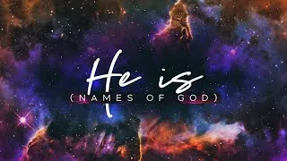 Thumbnail: He Is (Names of God) || PREVIEW ONLY