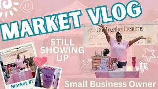 Thumbnail: Vendor Market Vlog #7 | Slow Day But Still Showing Up 💕