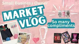 Thumbnail: Vendor Market Vlog #4 | Small Space, Low Sales… But Worth It?