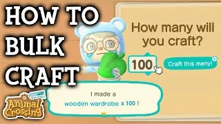 Thumbnail: How To Bulk Craft - 3.0 Update Preview - Animal Crossing New Horizons
