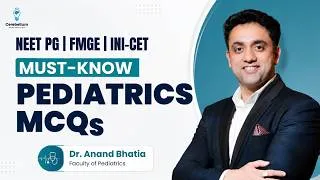 Thumbnail: High-Yield Pediatrics MCQs | FMGE, NEET PG & INI-CET