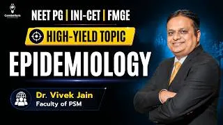 Thumbnail: High-Yield Topic: Epidemiology | PSM Revision for FMGE & NEET PG