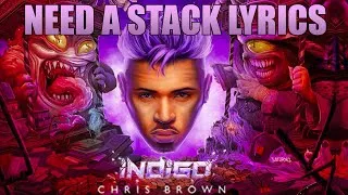 Thumbnail: Chris Brown - Need A Stack (Lyrics) ft. Joyner Lucas & Lil Wayne