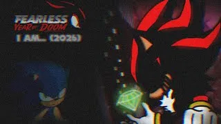 Thumbnail: Fearless: Year of Doom | I AM... (2026) - Too Slow (2026) Shadow Generations!