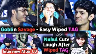 Thumbnail: SouL Interview - Goblin Savage Easy Wiped TAG😂 Nakul Laughing After Wiped TAG😱 SouL WWCD BGMS🚀