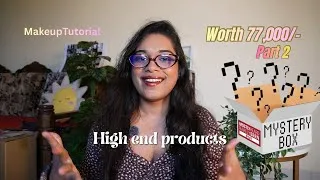Thumbnail: Testing My ₹77,000 High-End Makeup Haul (Honest Review + Tutorial)🤯 Mystery box reveal💥