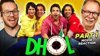 Thumbnail: Dhol Movie Reaction Part 1/3 | Rajpal Yadav | Kunal Khemu | Tusshar Kapoor | Sharman Joshi