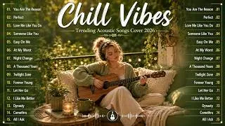 Thumbnail: Relax & Unwind Playlist 2026 🎧 Trending Pop Hits 🌙 Best Acoustic Love Songs
