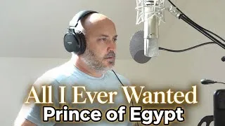 Thumbnail: All I Ever Wanted - Prince of Egypt cover