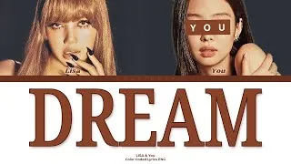 Thumbnail: LISA - Dream // You as a Member // KARAOKE // (2 Members Ver.) Color Coded Lyrics