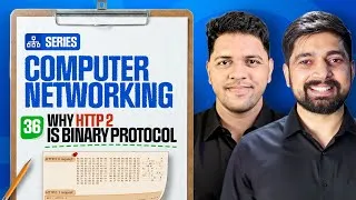 Thumbnail: 36 why http 2 is binary protocol
