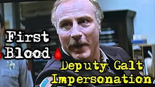 Thumbnail: 🩸Rambo First Blood🩸Deputy Galt Voice Impersonation🟡