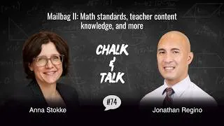 Thumbnail: Mailbag II:  Math standards, teacher content knowledge, and more with Jonathan Regino (Ep 74)