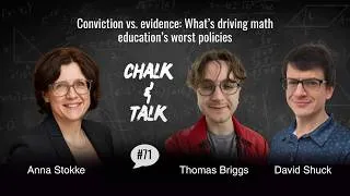 Thumbnail: Conviction vs. evidence in math education with Thomas Briggs & David Shuck (Ep 71)