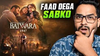 Thumbnail: Batwara 1947 Trailer Review