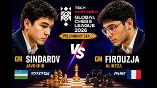Thumbnail: Javokhir Sindarov vs Alireza Firouzja | Global Chess League 2026