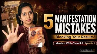 Thumbnail: 🚨Stop Making These 5 Manifestation Mistakes ❌ | తెలుగు లో | Manifest With Chandini Ep.03 