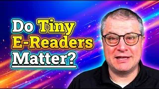 Thumbnail: Tiny E-Readers: Here to Stay?