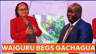 Thumbnail: GROUND HOSTILE!! ANN WAIGURU BEGS GACHAGUA FOR FORGIVENESS FOR SUPPORTING RUTO 