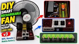 Thumbnail: DIY Smart Rechargeable Fan from an Scrap 220V Fan v3 | WiFi, Remote & Makita Battery