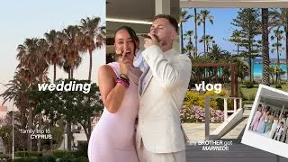 Thumbnail: WEDDING VLOG!!! 🐚💍👰🏽‍♀️💒 | my brother got married + family trip to cyprus 🙂‍↕️ 