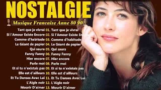 Thumbnail: NOSTALGIE CHANSONS FRANÇAISES ♫ Musique Francaise Année 80 90#bestfrançaises