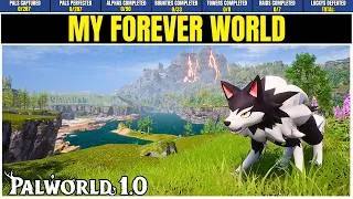 Thumbnail: My Palworld 1.0 Forever World! 100% World Completion: Part 4