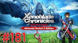 Thumbnail: Xenoblade Chronicles Definitive Edition Switch 2 Playthrough with Chaos part 181: Third Wheel Trial