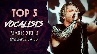 Thumbnail: TOP 5 Vocalists: Marc "Zelli" Zellweger (Paleface Swiss)